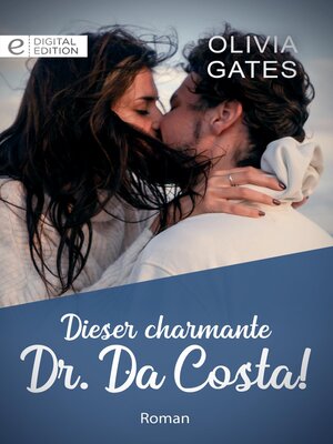 cover image of Dieser charmante Dr. Da Costa!